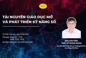  Lý thuyết cơ bản về Tài nguyên Giáo dục Mở (TNGDM) và Demo khai thác TNGDM, 22/06/2023, tại Trường Đại học Ngoại ngữ - Tin học TP. Hồ Chí Minh (HUFLIT)