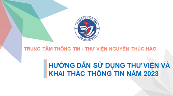  Trung tâm Thông tin - Thư viện Nguyễn Thúc Hào  tổ chức thành công đợt hướng dẫn sử dụng thư viện cho  sinh viên K64 năm học 2023